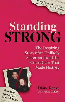 Read Online Standing Strong: An Unlikely Sisterhood and the Court Case that Made History - Diane Reeve file in PDF
