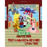 Read The Boogie Street Monster Squad: There's a Monster In Our School - Clayton Trout | PDF