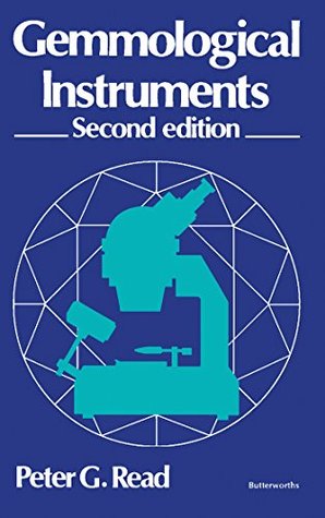 Read Online Gemmological Instruments: Their Use and Principles of Operation - Peter G Read file in PDF