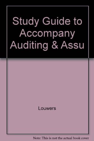 Read Study Guide to Accompany Auditing & Assurance Services - Timothy J. Louwers | ePub