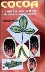 Download Cocoa: Its Botany, Cultivation, Chemistry and Diseases - Herbert Wright | ePub