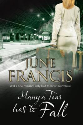 Read Many a Tear Has to Fall: A Family Saga Set in 1950s' Liverpool - June Francis | PDF