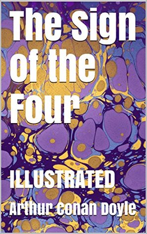 Read The Sign of the Four (MASTER EDITION): ILLUSTRATED - Arthur Conan Doyle | ePub