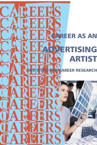 Read Online Career as an Advertising Artist (Careers Ebooks) - Institute for Career Research | PDF