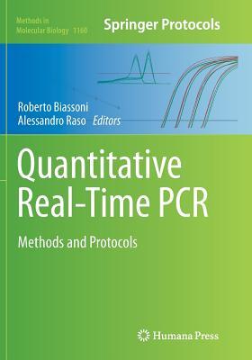 Read Online Quantitative Real-Time PCR: Methods and Protocols - Roberto Biassoni | ePub