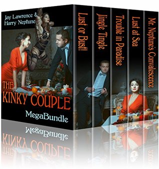 Read Online THE KINKY COUPLE MEGABUNDLE: 5 Books About a Very Swinging Pair - Jay Lawrence | PDF