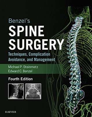 Download Benzel's Spine Surgery: Techniques, Complication Avoidance, and Management - Michael P. Steinmetz | ePub