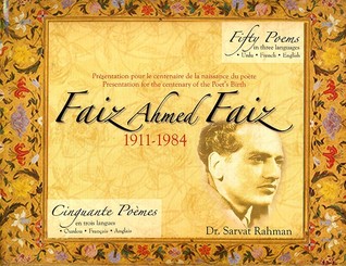 Download Faiz Ahmed Faiz Fifty Poems in Three Languages: Urdu, French, English - Sarvat Rahman | ePub