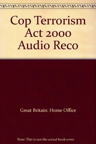 Download Audio Recording of Interviews Under the Terrorism Act 2000: Code of Practice - Great Britain: Home Office file in PDF