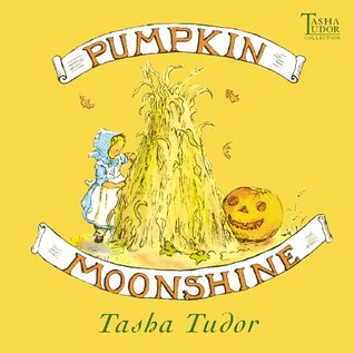 Download Pumpkin Moonshine: with audio recording (Classic Board Books) - Tasha Tudor file in ePub