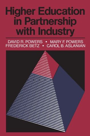 Download Higher Education in Partnership with Industry - David R. Powers | PDF