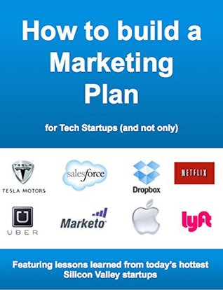 Read How to build a Marketing Plan for Tech Startups - and not only - Simone Morellato file in PDF