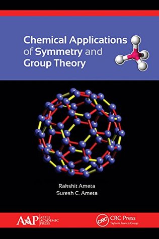 Read Online Chemical Applications of Symmetry and Group Theory - Rakshit Ameta file in ePub