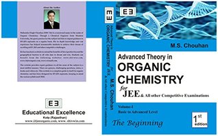 Read Online ADVANCED THEORY IN ORGANIC CHEMISTRY FOR JEE AND OTHER COMPETITIVE EXAMINATIONS - M S CHOUHAN file in PDF