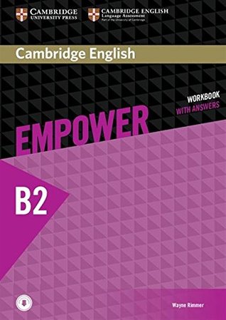 Read Online Cambridge English Empower Upper Intermediate Workbook with Answers with Downloadable Audio - Wayne Rimmer | PDF