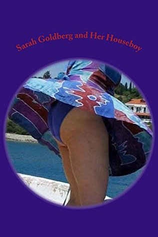 Download Sarah Goldberg and Her Houseboy: A Life of Ease - Esther Zimmerman | PDF