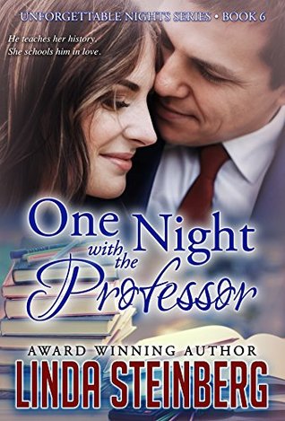 Read One Night with the Professor (Unforgettable Nights Book 6) - Linda Steinberg | ePub