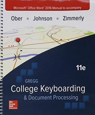 Full Download Microsoft Office Word 2016 Manual for Gregg College Keyboarding & Document Processing (GDP) - Scot; Johnson, Jack; Zimmerly, Arlene Ober file in ePub