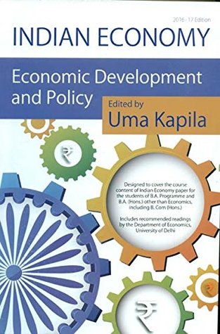 Full Download Indian Economy: Economic Development and Policy - Uma Kapila | PDF