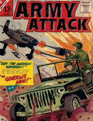 Full Download Army Attack: Volume 40 Get the American General! the General's Aide!: History Comic Books, Comic Book, Ww2 Historical Fiction, WWII Comic, Army Attack - Army Attack | ePub