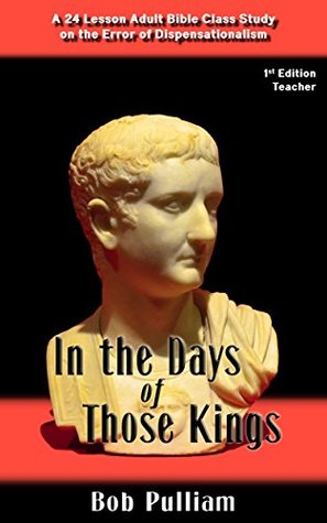 Read Online In the Days of Those Kings: Teacher's Edition - Bob Pulliam file in PDF