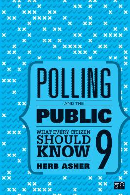 Download Polling and the Public: What Every Citizen Should Know - Herbert Asher file in PDF