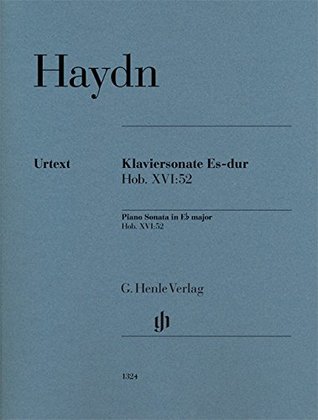 Read Online Haydn: Piano Sonata in E-flat Major, Hob. XVI:52 - (Franz) Joseph Haydn file in ePub