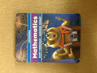 Download LOUISIANA Mathematics Scott Foresman 745 pages - Scott Foresman / Addison Wesley | ePub