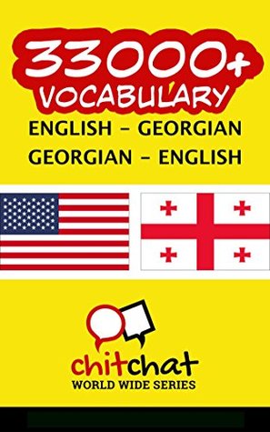 Full Download 33000  English - Georgian Georgian - English Vocabulary - Jerry Greer | ePub