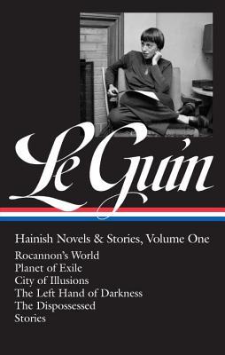 Download Hainish Novels & Stories, Vol. 1: Rocannon’s World / Planet of Exile / City of Illusions / The Left Hand of Darkness / The Dispossessed / Stories - Ursula K. Le Guin | PDF