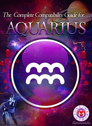 Download The Complete Guide for Aquarius: By Astromatcha - Astromatcha file in ePub