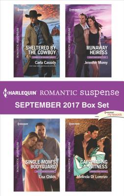 Read Online Harlequin Romantic Suspense September 2017 Box Set: Sheltered by the Cowboy\Single Mom's Bodyguard\Runaway Heiress\Captivating Witness - Carla Cassidy file in PDF