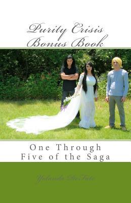 Download Purity Crisis Bonus Book: One Through Five of the Saga - Yolanda Defate | ePub