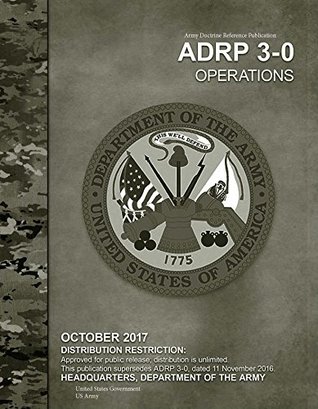 Read Army Doctrine Reference Publication ADRP 3-0 Operational October 2017 - U.S. Army file in ePub