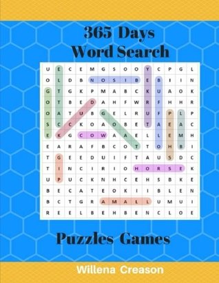 Download 365 Days Word Search Puzzles Games: Large Print Books Word Finds Easy Fun Challenging Brain For Adults - Willena Creason | PDF