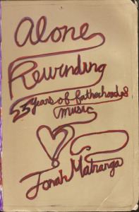 Full Download Alone Rewinding: 23 Years of Fatherhood & Music - Jonah Matranga file in ePub