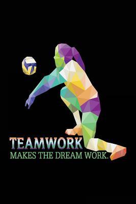 Download Teamwork Makes the Dream Work: Blank Journal Notebook, 6 X 9 (Journals to Write In) -  file in PDF