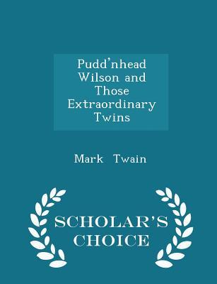 Download Pudd'nhead Wilson and Those Extraordinary Twins - Mark Twain | ePub