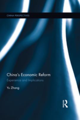 Download China's Economic Reform: Experience and Implications - Zhang Yu file in ePub