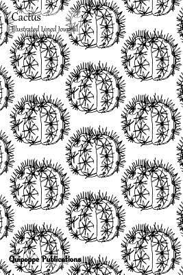 Read Online Cactus Illustrated Lined Journal: Colorable Cactus Prickly Cover 6x9 Medium Lined Journaling Notebook 130 Pages -  file in ePub