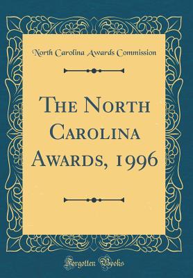 Download The North Carolina Awards, 1996 (Classic Reprint) - North Carolina Awards Commission file in ePub