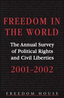 Full Download Freedom in the World: 2001-2002: The Annual Survey of Political Rights and Civil Liberties - Adrian Karatnycky | ePub