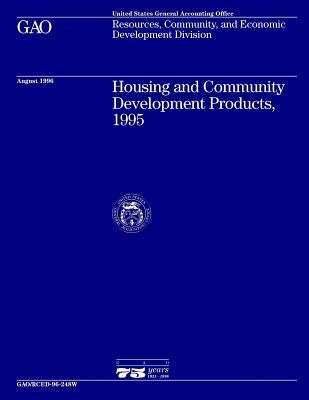 Full Download Rced-96-248w Housing and Community Development Products, 1995 - U.S. Government Accountability Office | ePub