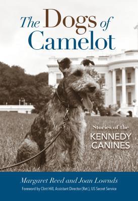 Download The Dogs of Camelot: Stories of the Kennedy Canines - Margaret Reed | PDF