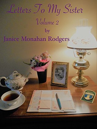 Read Letters To My Sister Volume 2: Chew Street and Beyond - Janice Monahan Rodgers file in ePub