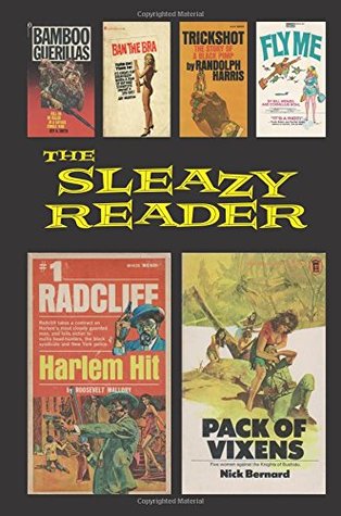 Read The Sleazy Reader 6: The fanzine of vintage adult paperbacks - Justin Marriott file in PDF