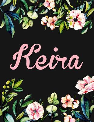 Read Online Keira: Personalised Name Notebook/Journal Gift for Women & Girls 100 Pages (Black Floral Design) -  | ePub