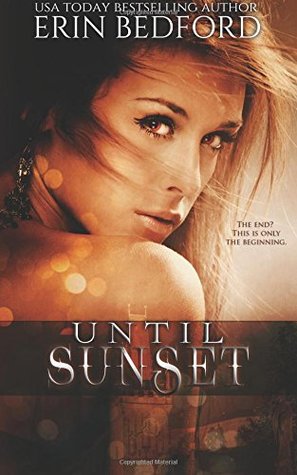 Full Download Until Sunset: A Dystopian Fairy Tale (The Crimson Fold) - Erin R. Bedford file in PDF