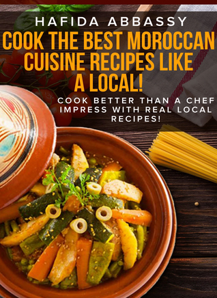 Read Online Cook The Best Moroccan Cuisine Recipes like a Local - AZCollection file in ePub
