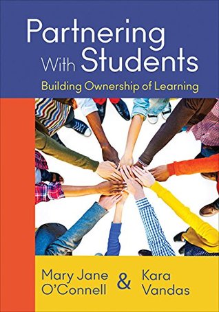 Read Online Partnering With Students: Building Ownership of Learning - Mary J. (Jane) O'Connell file in ePub